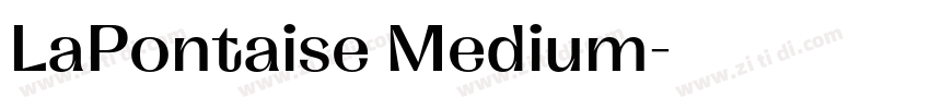 LaPontaise Medium字体转换 LaPontaise Medium字体转换